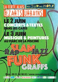 Lez Arts Urbains. Du 2 au 3 juin 2018 à La Ferté-Alais. Essonne.  14H00